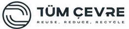 Tüm Çevre — Reuse. Reduce. Recycle.
